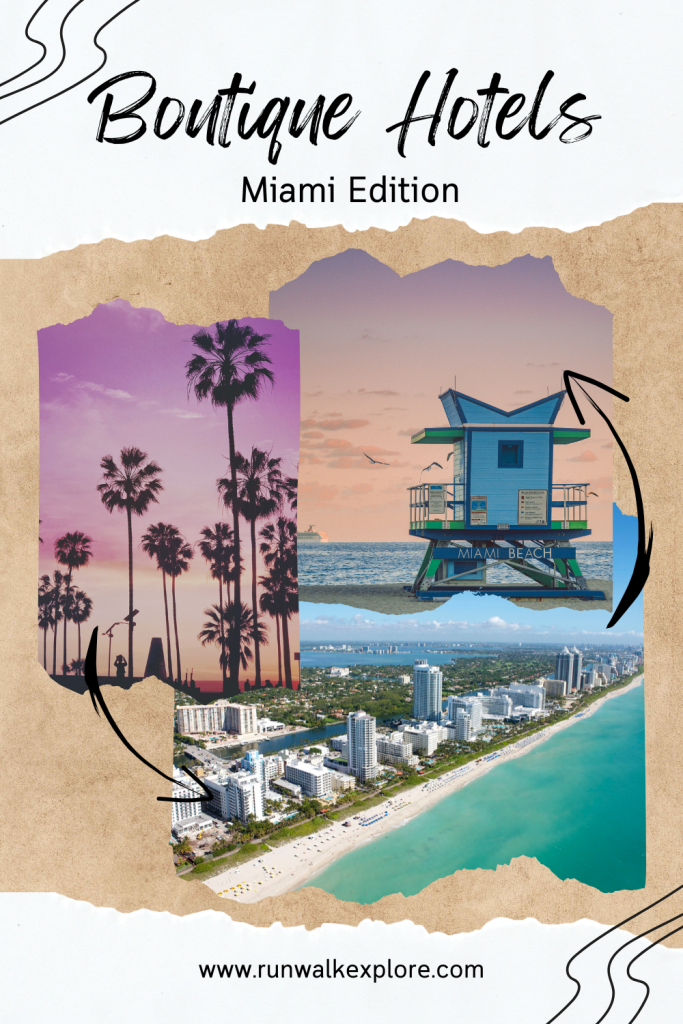 Miami Boutique Hotels Guide Pinterest