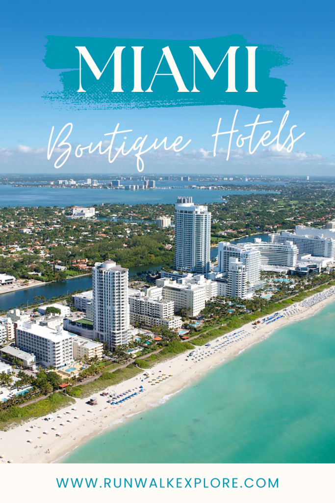 Miami Boutique Hotels (3)