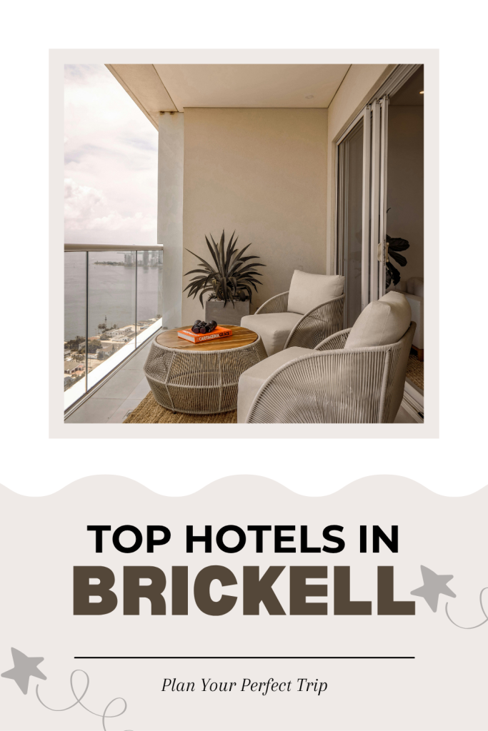Top 10 Hotels in Brickell Miami Based on Guest Reviews Pinterest